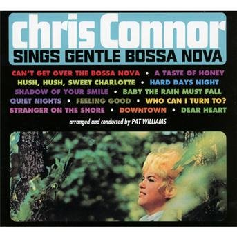 Chris Connor-sings Gentle Bossa Nova - Chris Connor - Music -  - 0068944916726 - November 6, 2019