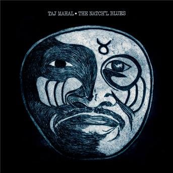 Cover for Taj Mahal · Natch'l Blues (CD) [Remastered edition] (2000)