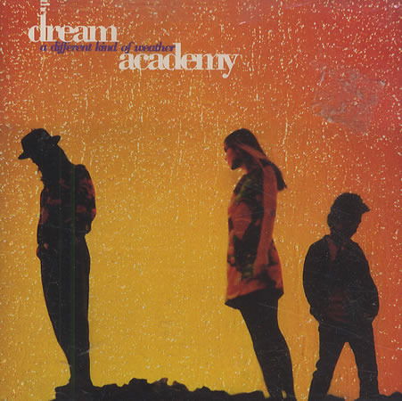 Cover for Dream Academy · A Different Kind of Weather (CD) (1990)