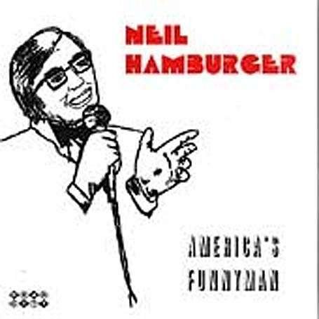 Cover for Neil Hamburger · Americaæs Funnyman (CD) (2007)