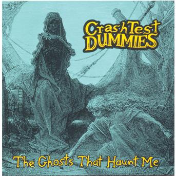 Ghosts That Haunt Me - Crash Test Dummies - Music - ARISTA - 0078221867726 - June 30, 1990