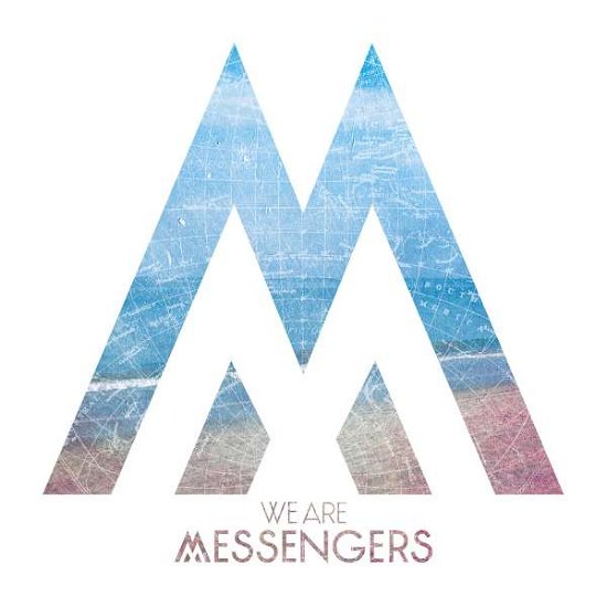 Cover for We Are Messengers (CD) (2016)