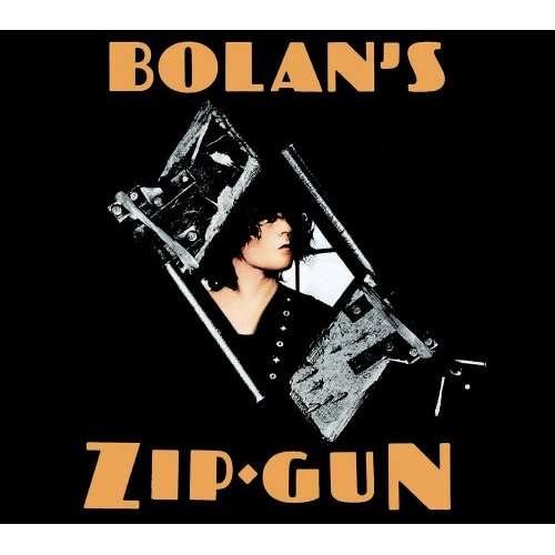 Cover for T-rex · Marc Bolan &amp; T.Rex - Bolan'S Zip Gun (CD) [Deluxe edition] [Digipak] (2006)