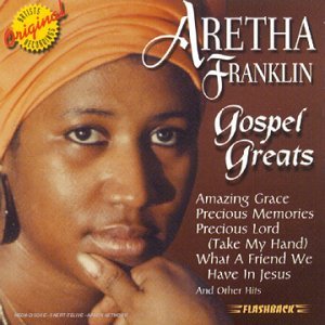 Gospel Greats - Aretha Franklin - Musik - FLASHBACK - 0081227571726 - 2 april 1999