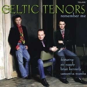 Cover for Celtic Tenors the · Remember Me (CD) (2010)