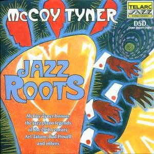 Jazz Roots - Mccoy Tyner - Musik - Telarc - 0089408350726 - 5. december 2005
