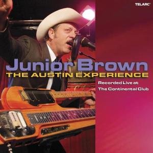 Live at the Continental Club: Austin Experience - Junior Brown - Musiikki - Telarc - 0089408363726 - tiistai 27. syyskuuta 2005