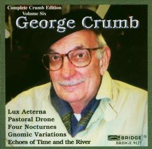 Complete Crumb Edition  Vol 6 - Warsaw Philh.Orch. / Conlin / Shann - Musik - BRIDGE RECORDS - 0090404912726 - 31. März 2008