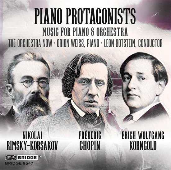 Piano Protagonists - Chopin / Orchestra Now / Botstein - Musik - BRIDGE - 0090404954726 - 19 mars 2021