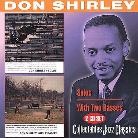 Cover for Don Shirley · Solos / with 2 Basses (CD) (1999)