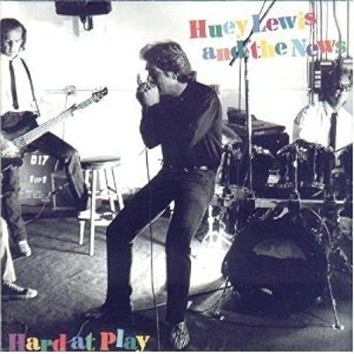 Cover for Huey Lewis &amp; The News  · Hard At Play (CD)