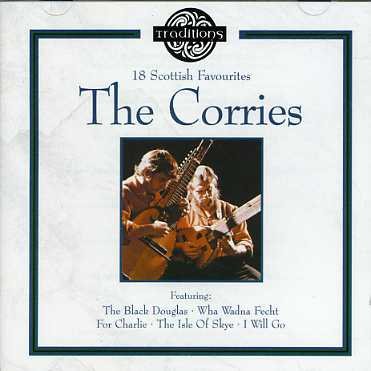 Cover for Corries (The) · Traditions - 18 Scottish Favourites (CD) (2016)