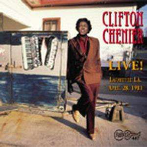 Cover for Clifton Chenier · Live! At Grant Street (CD) (2019)