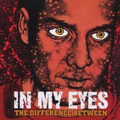 Cover for In My Eyes · Difference Between (CD) (2000)