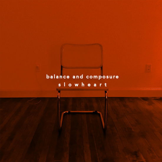 Cover for Balance and Composure · Slow Heart (7&quot;) (2017)