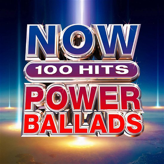 NOW POWER BALLADS-Bon Jovi,Bonnie Tyler,Pink,Nickelback,Cyndi Lauper,S - Various Artists - Music - NOW MUSIC - 0190759361726 - March 29, 2019