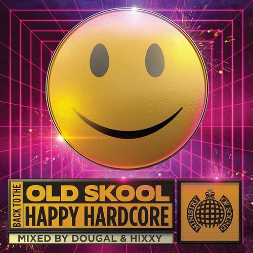 Cover for Back to the Old Skool Happy Hardcore · Back To The Old Skool: Happy Hardcore (CD) (2019)