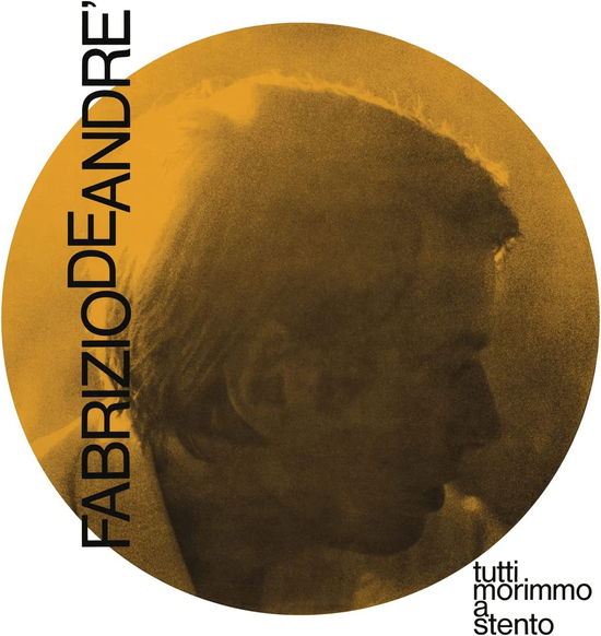 Cover for Fabrizio De Andre · Tutti Morimmo a Stento (CD) (2023)