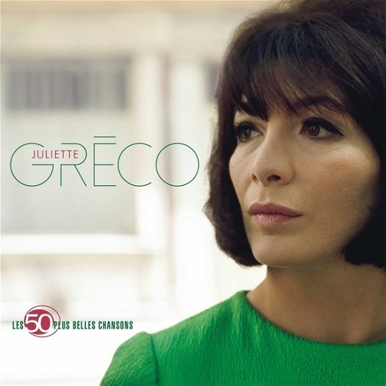 Cover for Juliette Greco · Les 50 Plus Belles Chansons (CD) (2015)