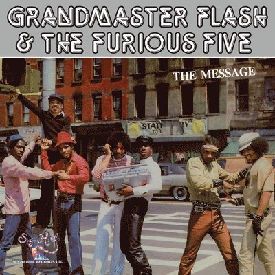 Cover for Grandmaster Flash &amp; the Furious Five · Message (LP) (2023)