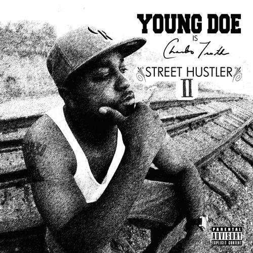 Street Hustler 2 - Young Doe - Muzyka - ELTG - 0603777805726 - 27 sierpnia 2013