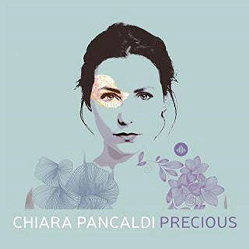 Precious - Chiara Pancaldi - Musik - CHALLENGE - 0608917349726 - 7. februar 2020