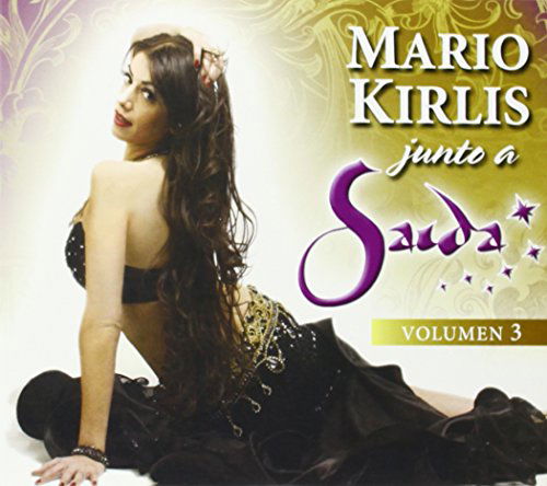 Junto a Saida 3 - Mario Kirlis - Muzyka - IMT - 0610077363726 - 15 listopada 2013