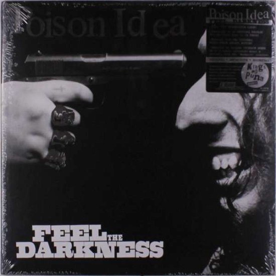 Cover for Poison Idea · Feel the Darkness - Deluxe (LP) [Remastered edition] (2018)