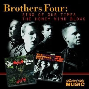 Cover for Brothers Four · Sing of Our Times / Honey W (CD) (2008)