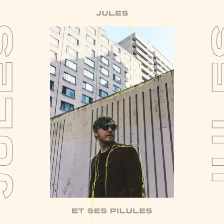 Cover for Jules · Jules et Ses Pilules (CD) (2020)