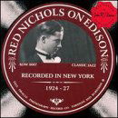 Red Nichols on Edison 1924-1927 - Red Nichols - Musik - Jazz Oracle - 0620588800726 - 28. juni 2000