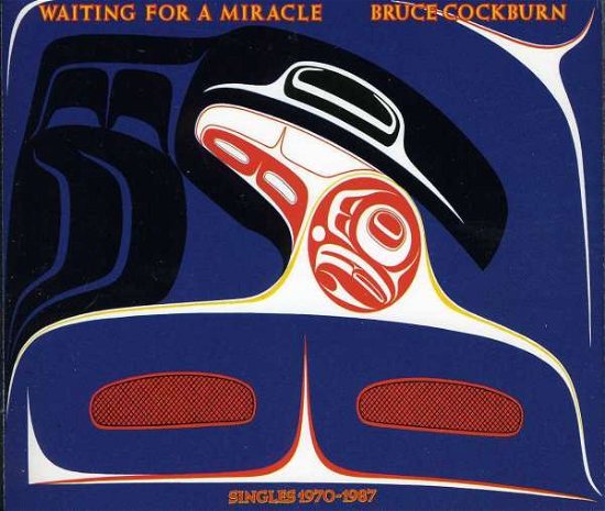 Cover for Bruce Cockburn · Waiting for a Miracle (CD) (2009)