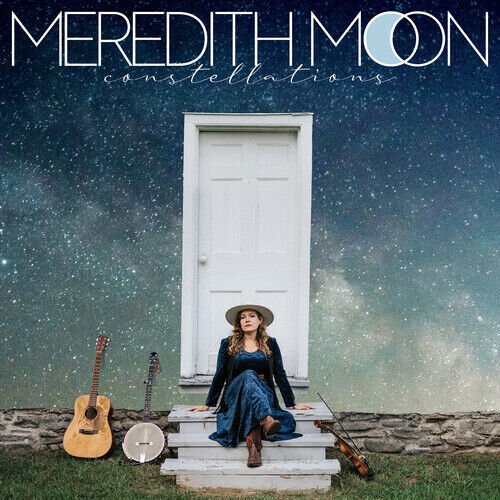 Cover for Meredith Moon · Constellations (CD) (2023)