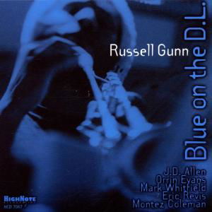 Russell Gunn · Blue on the D.l. (CD) (2002)