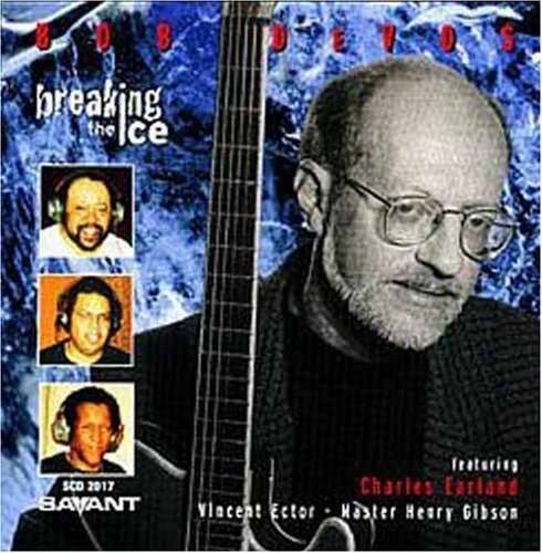 Cover for Bob Devos · Breaking The Ice (CD) (2006)