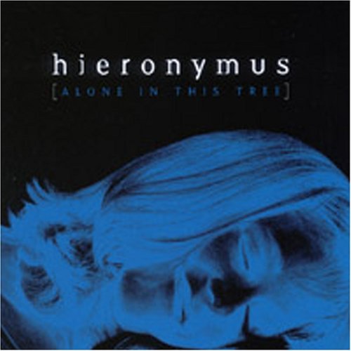 Cover for Hieronymus · Alone in This Tree (CD) (2003)
