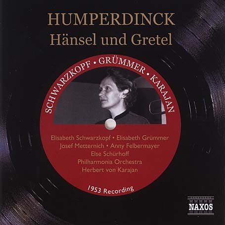 Cover for Schwarzkopfkarajan · Humperdinckhansel Und Gretel (CD) (2004)