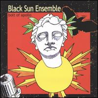 Bolt of Apollo - Black Sun Ensemble - Music - CAMERA OBSCURA - 0637329007726 - November 21, 2006