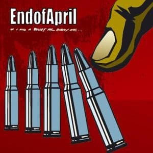 Cover for End Of April · If I Had A Bullet For Eve (CD) (2004)