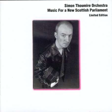 Music for a New Scot - Simon Thoumire Orchestra - Muzyka - STV - 0640891100726 - 23 czerwca 2003