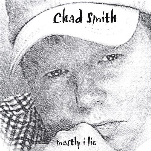 Cover for Chad Smith · Mostly I Lie (CD) (2004)