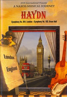 Symphonie 4, 104 & 103 - Haydn - Film - NAXOS DVD-VIDEO - 0647715100726 - 13 mars 2001