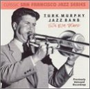 Wild Man Blues - Turk Murphy - Musique - S.F. Trad. Jazz - 0652117010726 - 16 octobre 2001