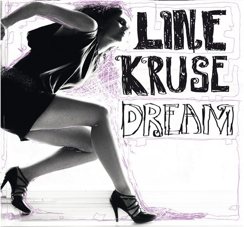 Cover for Line Kruse · Dream (CD) (2009)
