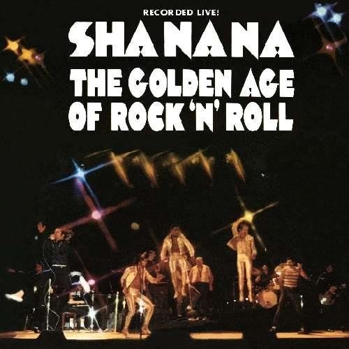 Cover for Sha Na Na · Gold Age of Rock N Roll (CD) (2012)
