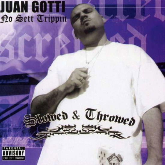 Cover for Juan Gotti · No Sett Trippin (CD) (2007)