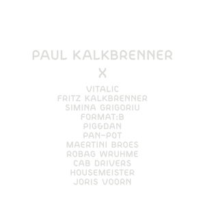 Paul Kalkbrenner - Paul Kalkbrenner - Musik - KALKBRENNER - 0673799321726 - 10. Juni 2014