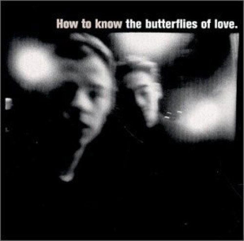 Cover for Butterflies of Love · How to Know (CD) (2005)