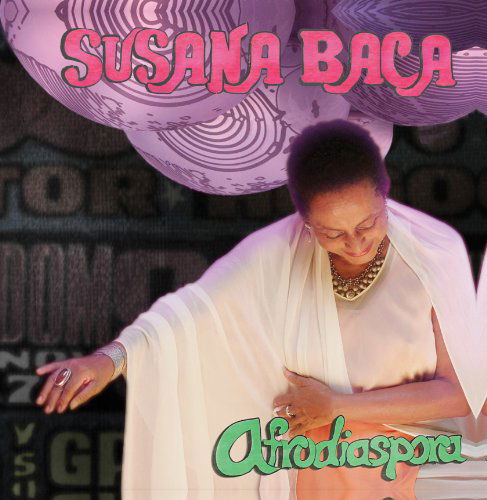 Afrodiaspora - Susana Baca - Musiikki - LUAKA BOP - 0680899007726 - 2017