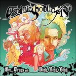 Sex Drugs & Blah Blah Blah - Atomic Hooligan - Muzyka - - 0683519102726 -
